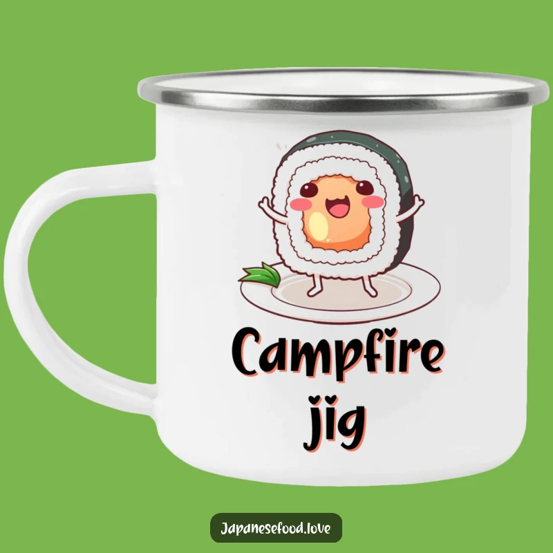 Funny Dancing Sushi Roll Camping Mug: Happy Foodie Adventure Cup, Humorous Gift