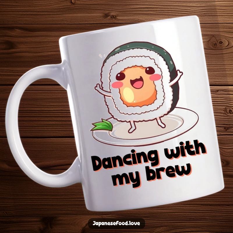 Funny Sushi Roll Mug: an anthropomorphic sushi roll with legs happily dances on a plate, bringing culinary joy and humor to your mug.