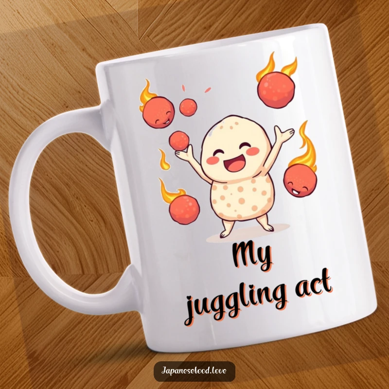 Funny mug showing a jovial takoyaki character skillfully juggling flaming octopus balls, a true display of culinary courage.