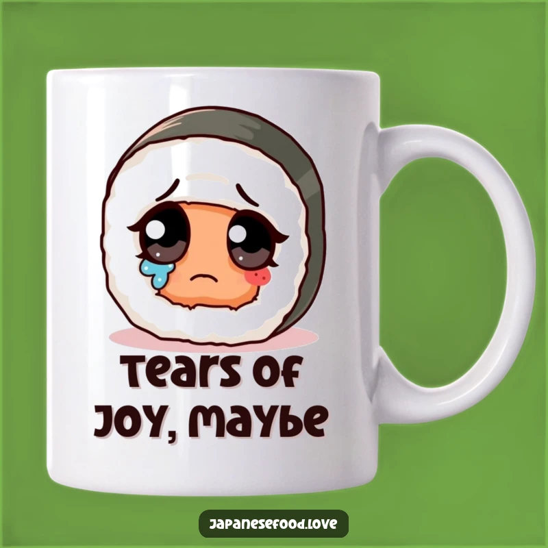 Funny Sad Sushi Roll Mug: Adorable Tears, a Hilarious Comfort Gift