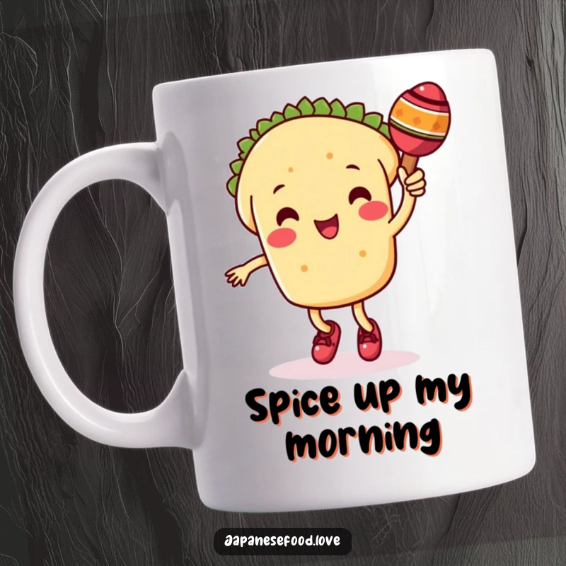Funny taco mug with a cute taco character happily dancing with a maraca, radiating pure fiesta energy and zest.