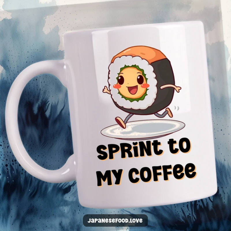 Funny mug featuring a cheerful sushi roll character with tiny legs, sprinting across a plate at top speed.