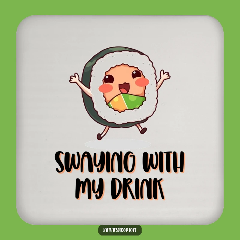 Funny Dancing Sushi Roll Coasters - Drinkware Foodie Humor Gift