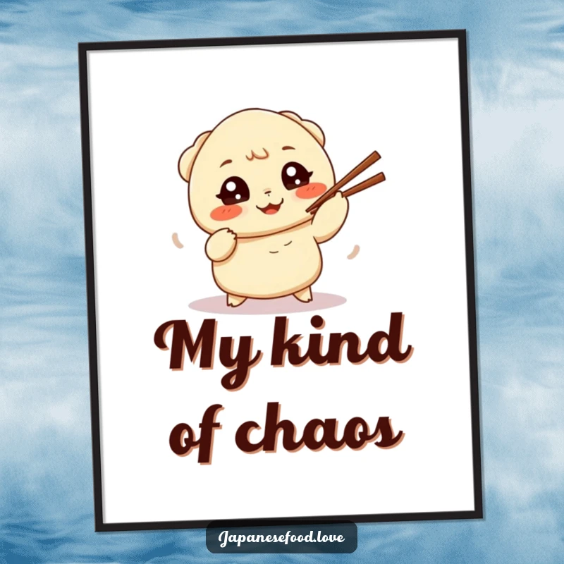 Funny poster art of a determined dumpling with wide eyes comically failing to juggle chopsticks, adding a touch of playful chaos.