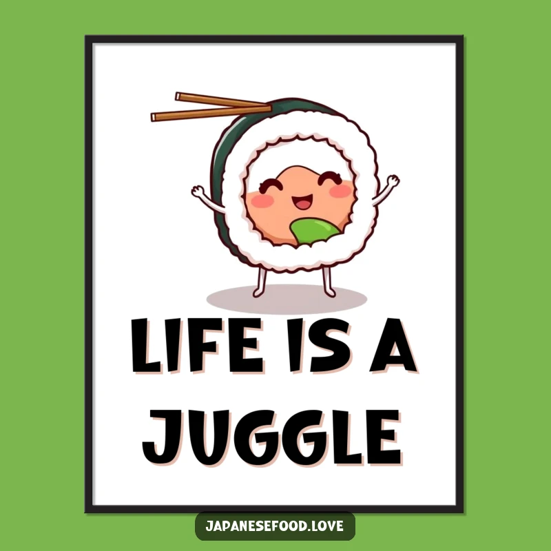 Funny Sushi Juggling Poster: Add Playful Food Art to Your Walls