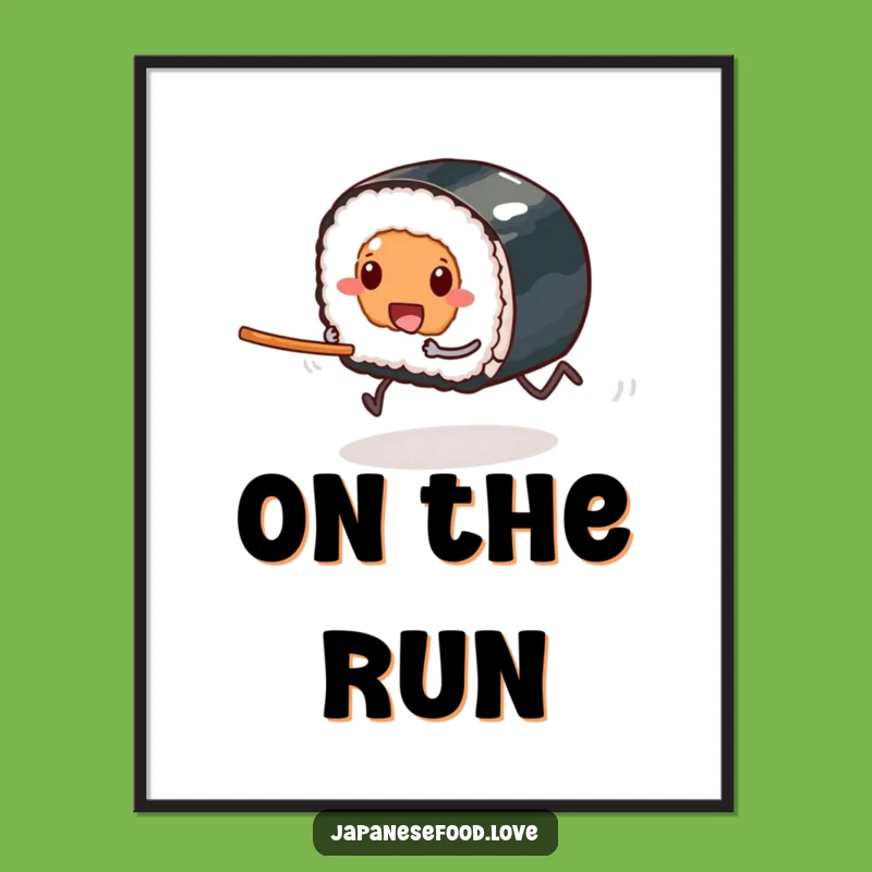 Funny Sushi Race Poster: Hilarious Foodie Art Print for Walls