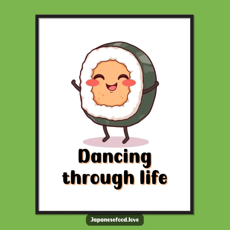 Funny Sushi Roll Jig Poster: Add Flavorful Fun to Your Walls