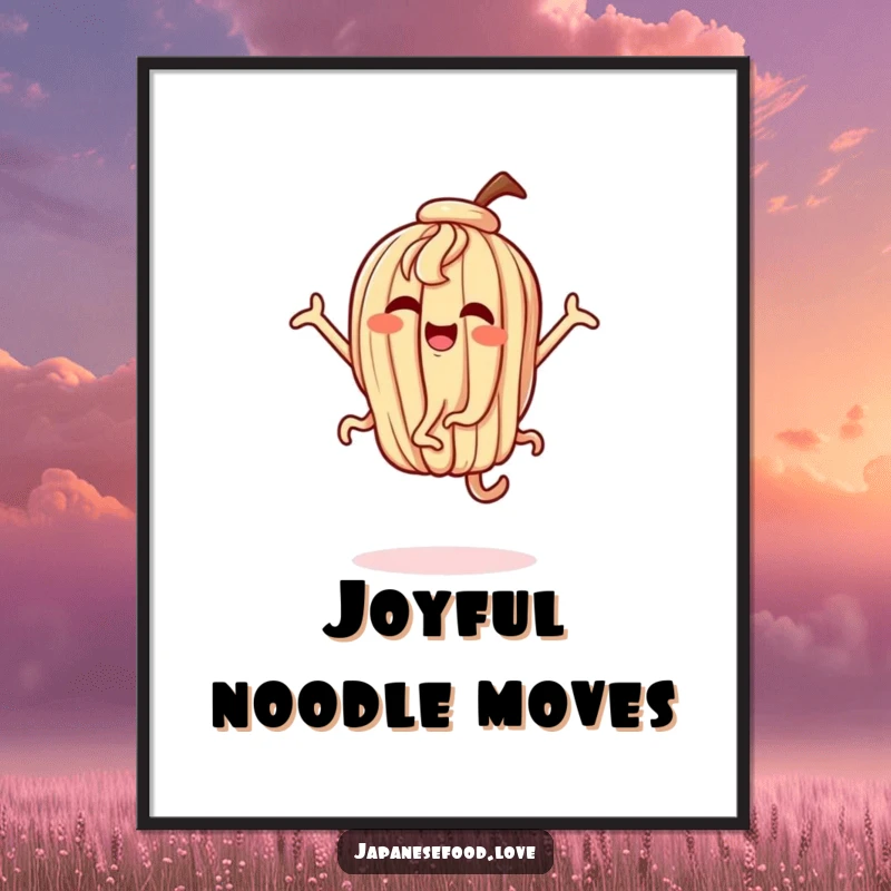 Funny poster art of a dancing udon noodle character with exaggerated, happy movements, perfect for lively decor.
