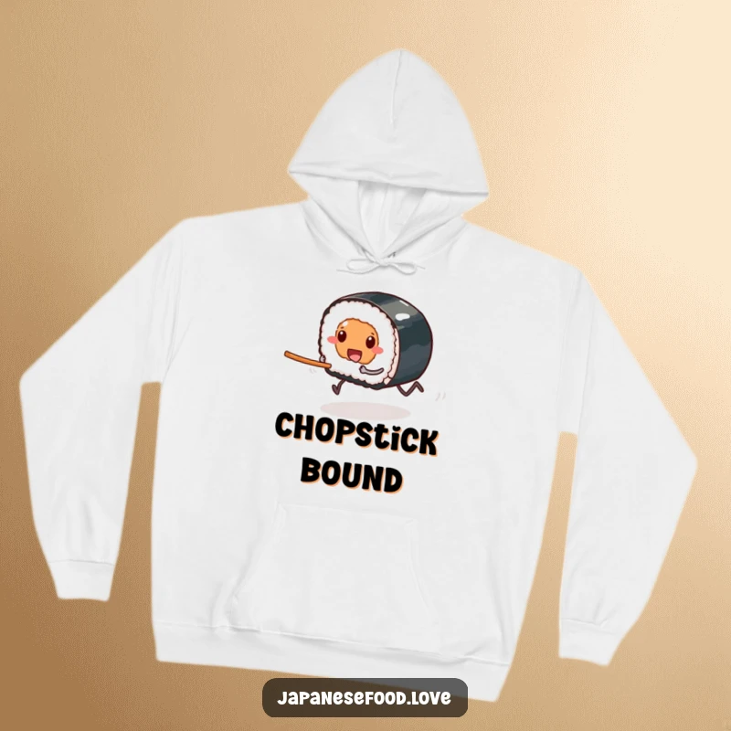 Funny hoodie featuring a sushi piece with tiny legs in a mad dash towards a chopstick, embodying a hilarious hunger for deliciousness.