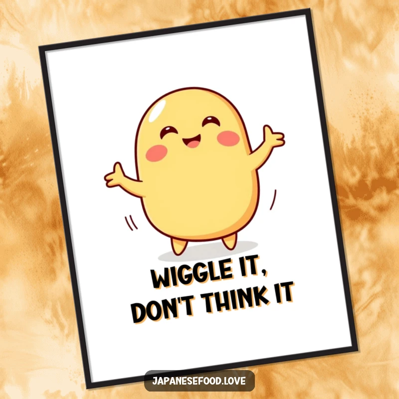 Funny Free Printable Wall Art: Smiling Tamagoyaki Character Doing a Wiggly Dance, Spreading Joy and Fun.