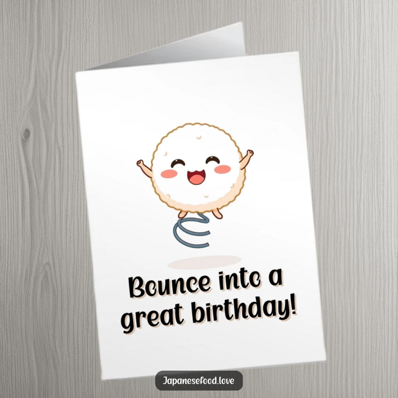Funny Free Printable birthday card of a cheerful rice ball character joyfully bouncing on a spring.