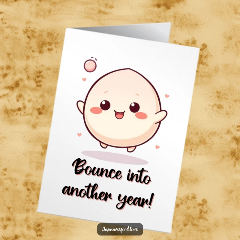 Funny Free Printable Birthday Card featuring a cheerful, round mochi character joyfully bouncing like a rubber ball.