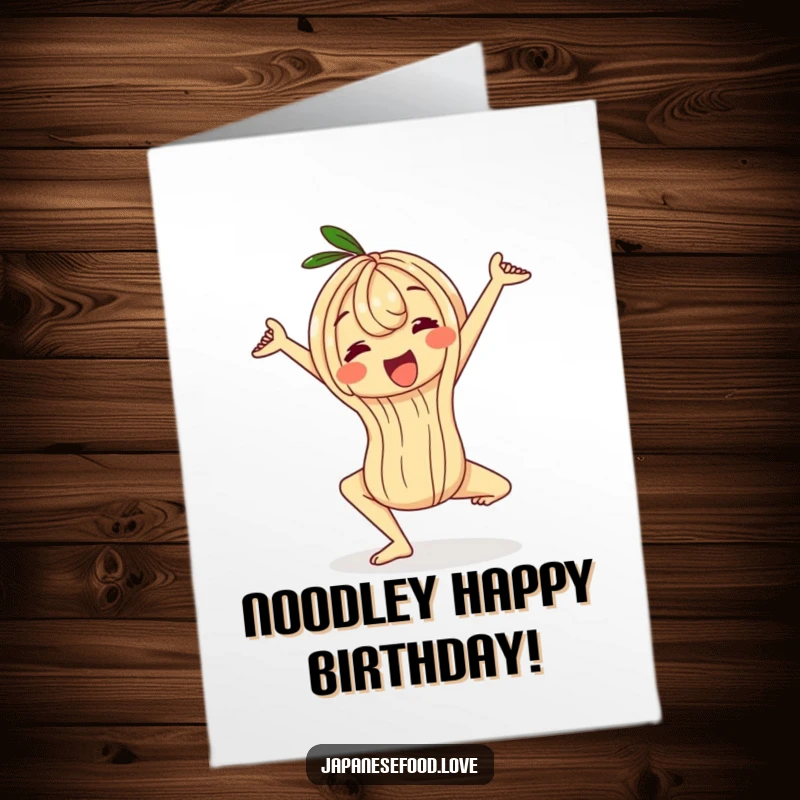 Funny Free Printable Birthday Card: A wobbly ramen noodle character contorted in a stretchy yoga pose, looking serene. Hilarious downloadable greeting.