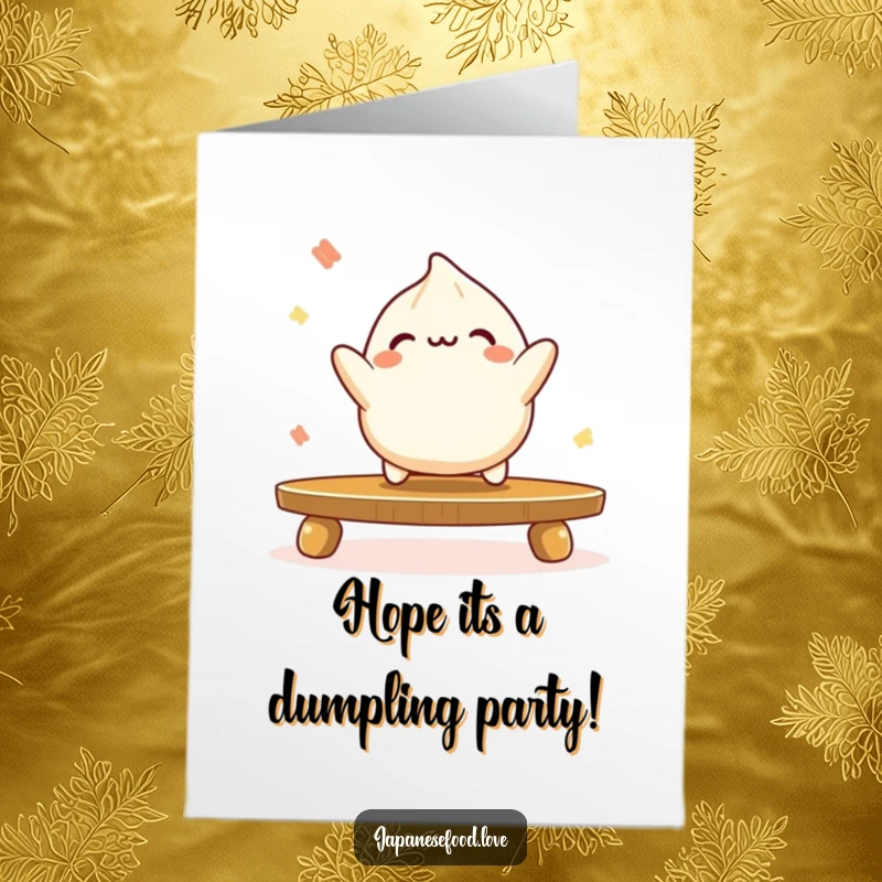 Funny Free Printable Birthday Card: A playful dumpling character bounces energetically like a ball on a table. Downloadable fun.
