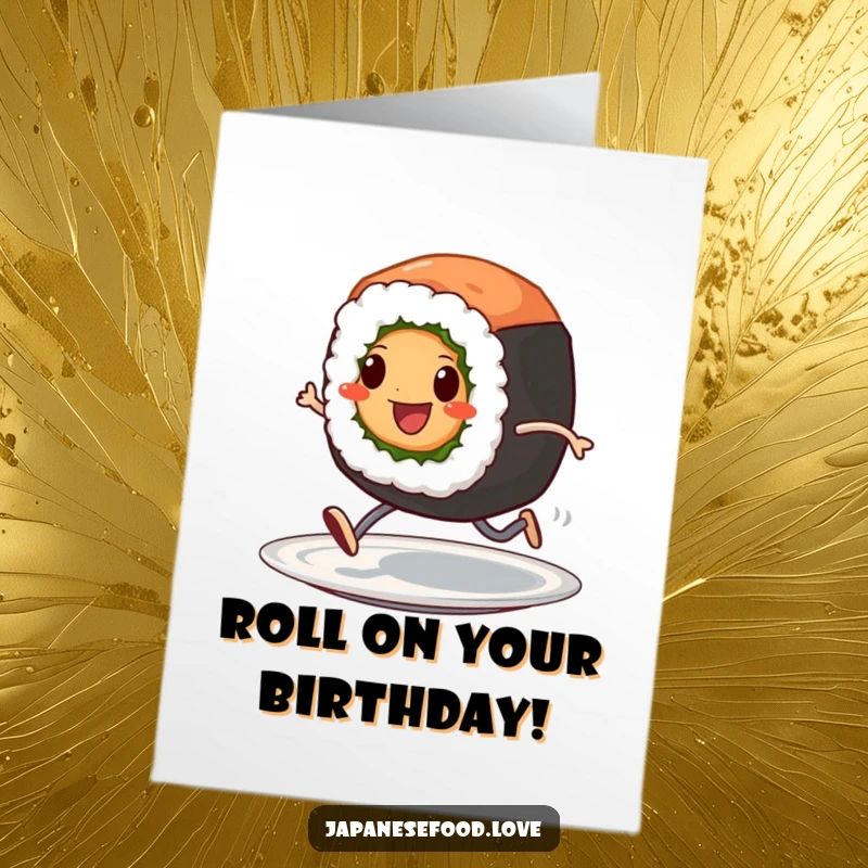 Funny Free Printable Birthday Card: Cheerful Sushi Roll Sprints Across Plate, Delivering Birthday Wishes Fast.