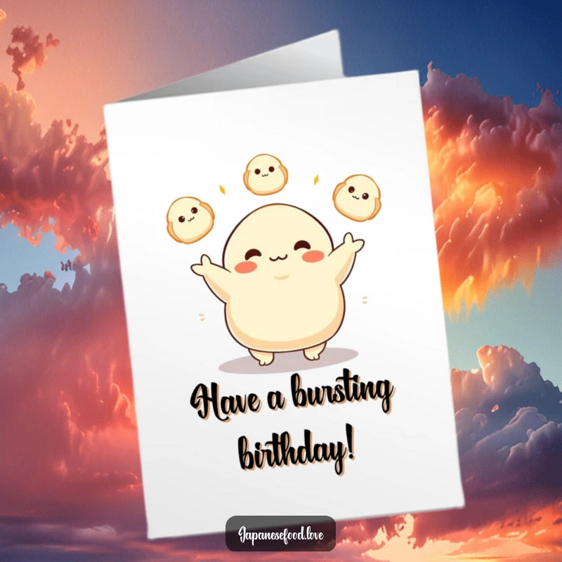 Funny Free Printable Dumpling Birthday Card: Plump dumpling juggling three glowing dumplings with pure delight.