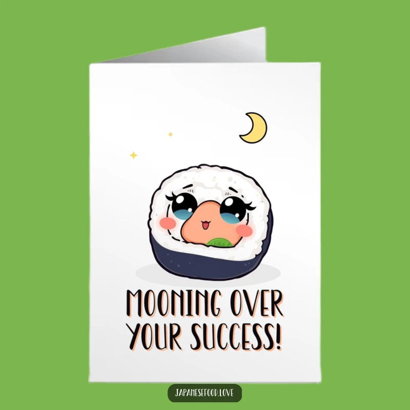 Free Printable Funny Sushi Moon Card: Lunar Congrats Downloadable