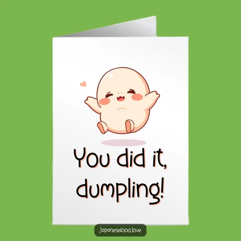 Free Printable Congrats Card: Giggling Dumpling Kicking Legs Funny Downloadable Gift