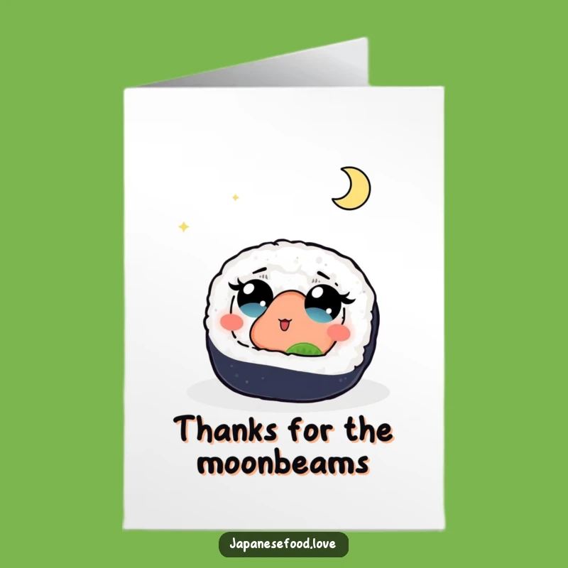 Free Printable Funny Sushi Moon Thank You Card: Grateful Gaze Downloadable