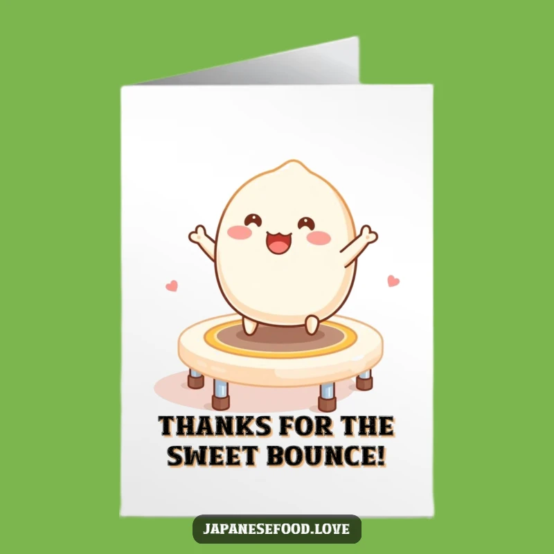 Free Printable Thank You Card: Bouncy Mochi Funny Downloadable Appreciation
