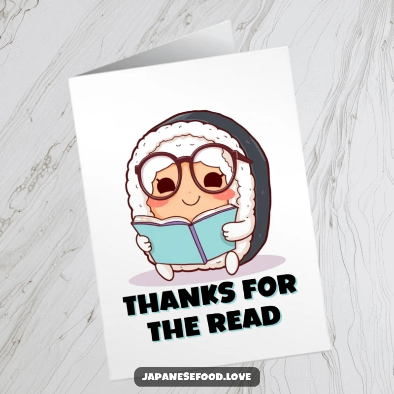 Funny Free Printable Thank You Card: Smiling sushi roll wearing glasses, expressing thanks for wisdom.