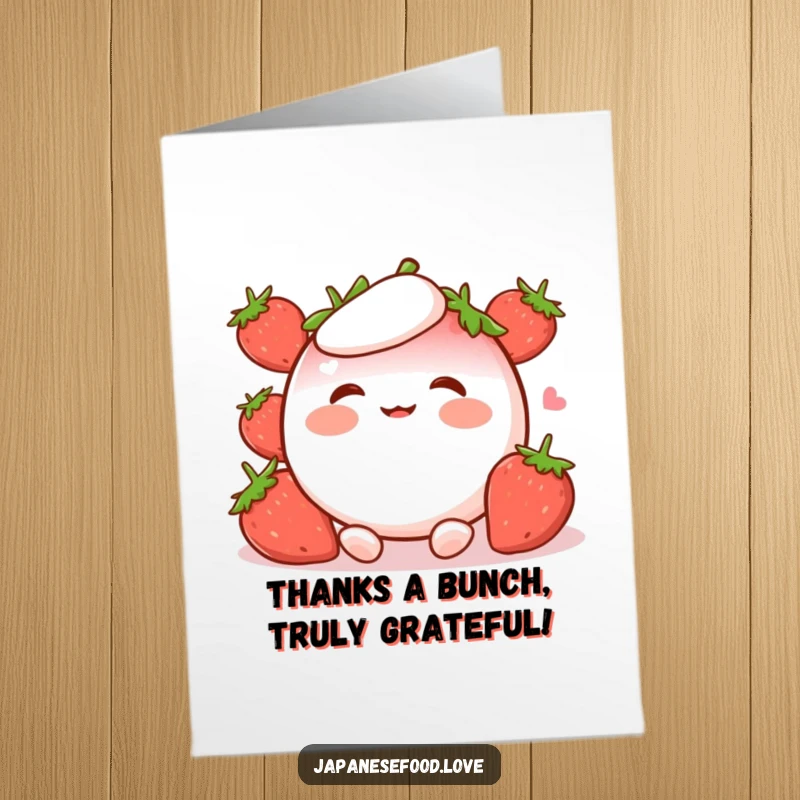 Funny Free Printable Thank You Card: A cute strawberry mochi with rosy cheeks, giggling with appreciation and gratitude.