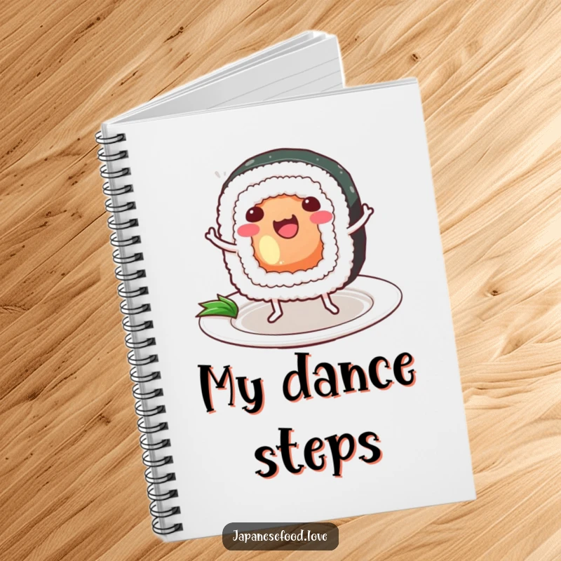 Funny Sushi Notebook: a happy sushi roll with legs dances on a plate, ideal for jotting notes with delicious foodie humor.