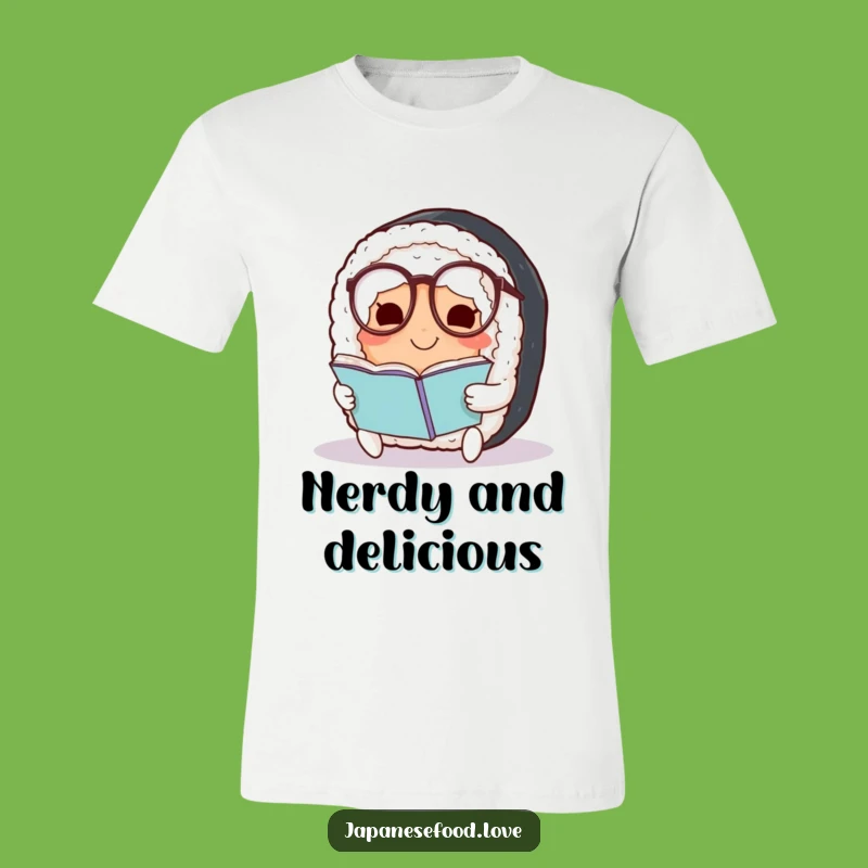 Funny Sushi T-Shirt: Smart Roll with Glasses, Hilarious Gift Apparel