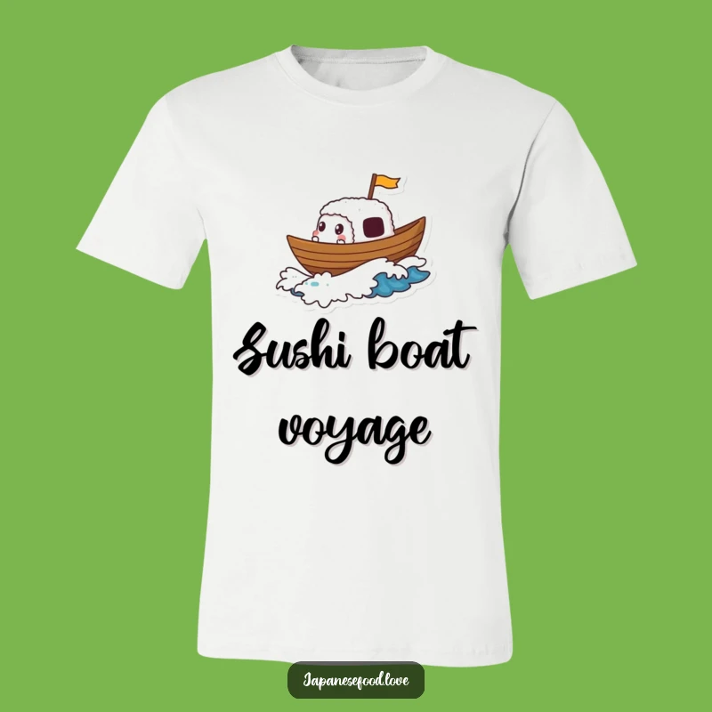 Funny Sushi Boat Tee: Nautical Character Shirt, Ultimate Funny Gift